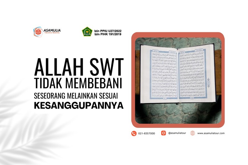 Allah tidak Membebani Seseorang Melainkan Sesuai dengan Kesanggupannya