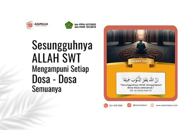 Sesungguhnya Allah Mengampuni Dosa-dosa Semuanya