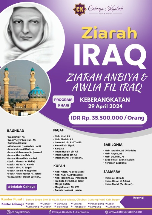 9 HARI 7 MALAM ZIARAH MAKAM SYEIKH ABDUL QODIR AL JAELANI DAN ZIARAH MAKAM PARA WALI ALLAH TERDEKAT 29 APRIL 2024 DI CAHAYA KABAAH BOGOR IDR. 35.000.000 I 0881 0242 82807