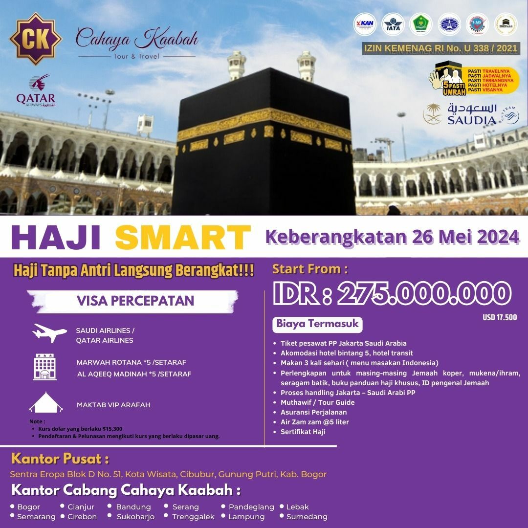 BERANGKAT HAJI TAHUN INI TANPA TUNGGU ANTRI KEBERANGKATAN 26 MEI 2024 DI CAHAYA KAABAH IDR 275.000.000 I 0881 0242 82807