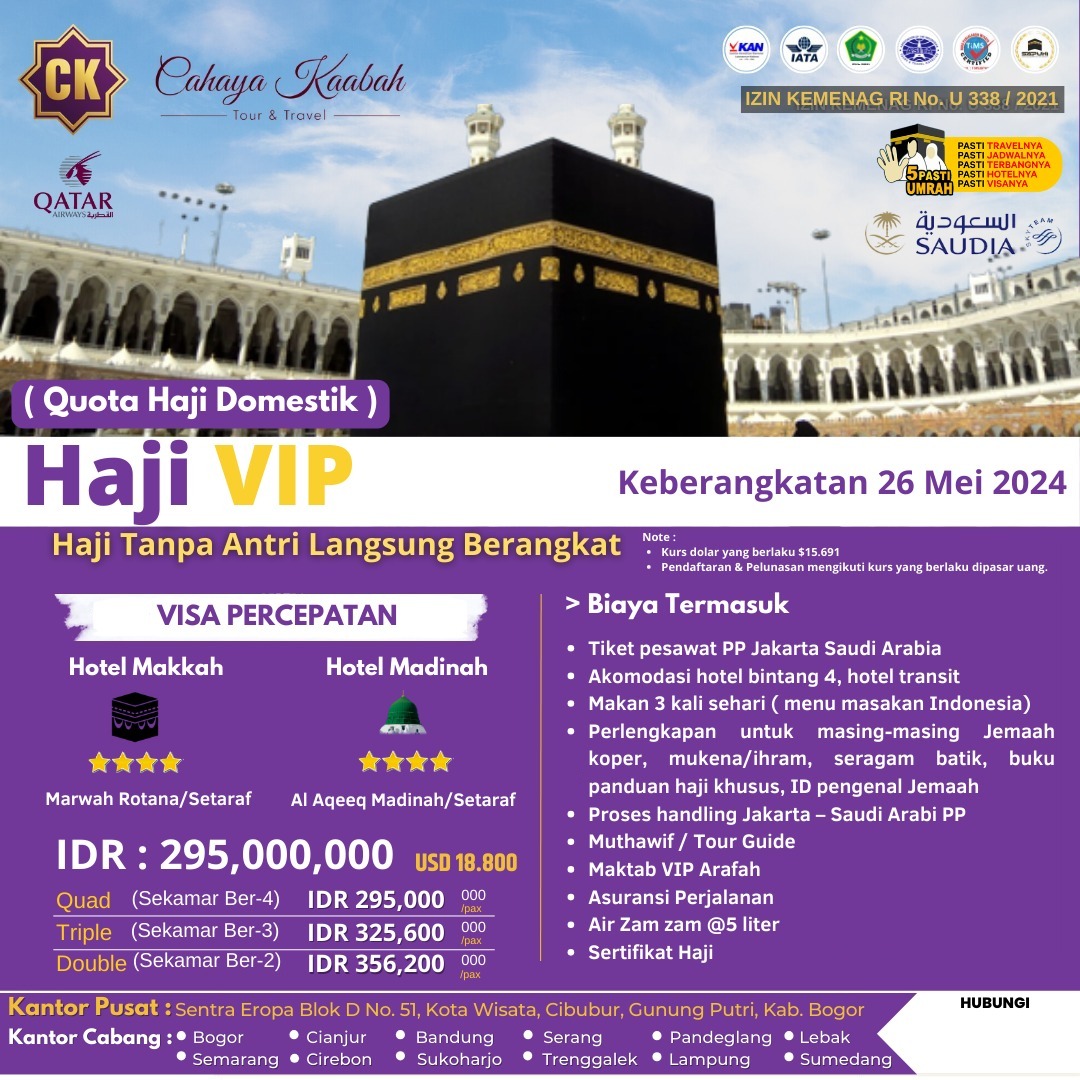 DAFTAR SEBELUM TERLAMBAT HAJI VIP RP. 295.000.000 | HUB 0813 9808 5482 CUSTOMER SERVICE 