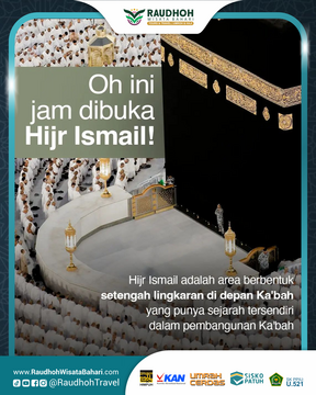 Waktu buka Hijr Ismail 