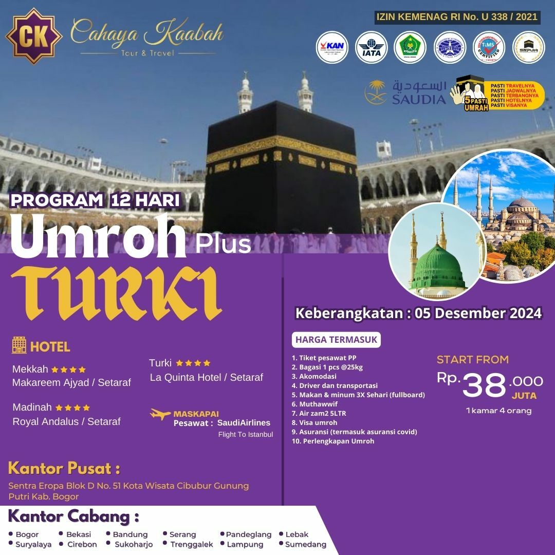 PAKET UMROH PLUS TURKI DI CIBUBUR ||PROGRAM 12 HARI ||KEBERANGKATAN 05 DESEMBER 2024 |0821-2464-7267