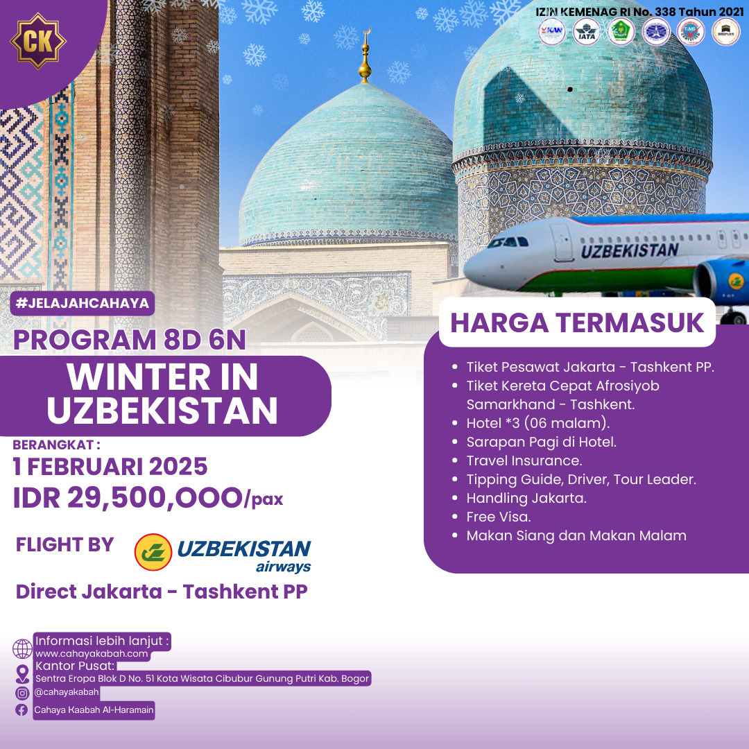 WINTER IN UZBEKISTAN!! || 8 DAY 6 NIGHT || 01 FEBRUARY 2025 || TASHKENT || 095692604583