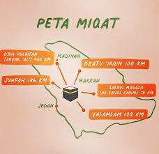 Mengenal Lima Lokasi Miqat Sesuai Petunjuk Rasulullah Shallallahu 'alaihi Wasallam