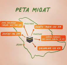 Mengenal Lima Lokasi Miqat Sesuai Petunjuk Rasulullah Shallallahu 'alaihi Wasallam