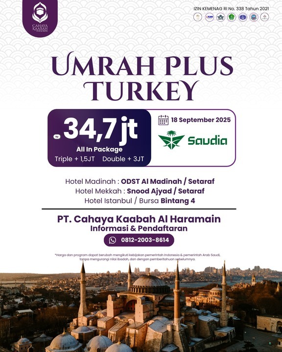 Nikmati Keindahan Turki dan Keberkahan Umroh : Paket Umroh Plus Turki 18 September 2025 Dari Cahaya Kaabah Al Haramain Cabang Surabaya | Hub : 085692463920