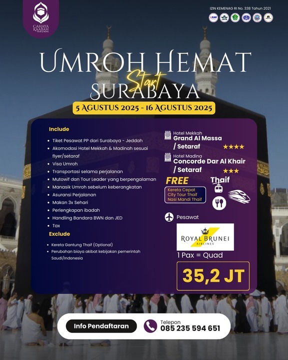 Umroh Hemat Start Surabaya : Paket Lengkap Menuju Tanah Suci Dengan Royal Brunei Airlines (5-16 Agustus 2025) | Hub : 085692463920