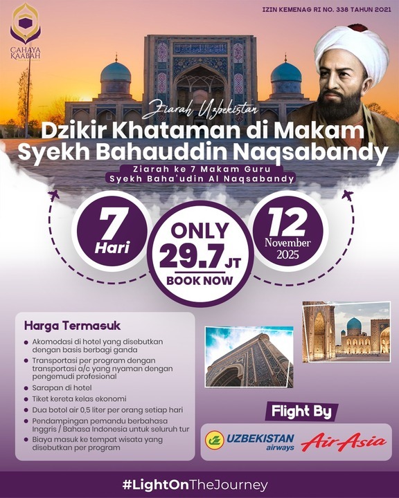 Cahaya Kaabah Mengajak : Ziarah Ke 7 Makam Guru di Uzbekistan November 2025 | Cibubur | Hub : 085692463920