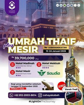 "Cahaya Kaabah Hadirkan Paket Umrah Eksklusif: Madinah, Mekkah, Thaif, dan Mesir dalam Satu Perjalanan" Dari Cahaya Kabah Tour & Travel | Cibubur | Hub : 085692463920