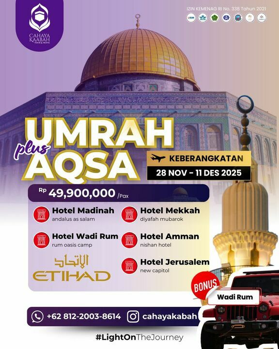 Cahaya Kaabah Mengundang: Umrah Plus Aqsa, Bonus Wisata ke Wadi Rum! | Trenggalek | Hub : 085692463920