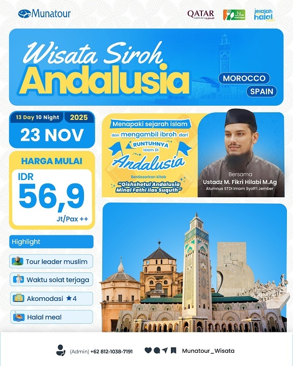 Paket Tour Andalusia Maroko Spanyol 13 Hari 10 Malam — Jejak Islam di Andalusia (Berangkat 23 November 2025)