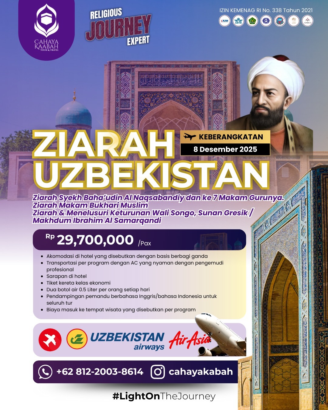 ZIARAH UZBEKISTAN | ZIARAH KE 7 MAKAM GURU SYEKH BAHA'UDIN AL NAQSABANDY | 8 Desember 2025 | Hub 0895 0888 4721 
