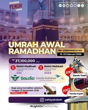 Raih Berkah Ramadhan: Umrah Awal dengan Harga Spesial Rp 37,100,000/Pax, Keberangkatan 15-22 Februari 2026  | Cibubur | Hub : 085692463920