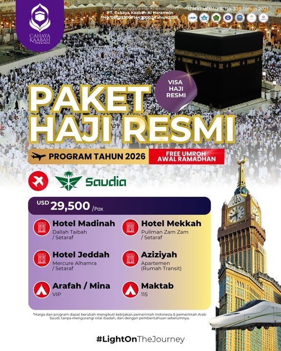 Cahaya Ka'bah Hadirkan Paket Haji Resmi 2026 dengan Fasilitas VIP dan Harga Terbaik , Cibubur , Hub : 085692463920 Cahaya Ka'bah Hadirkan Paket Haji Resmi 2026 dengan Fasilitas VIP dan Harga Terbaik , Cibubur , Hub : 085692463920