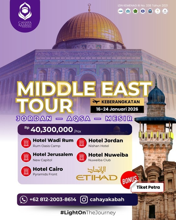 Tour Middle East Januari 2026: Kunjungi Yordania, Aqsa, dan Mesir | Cibubur | Hub : 085692463920 Tour Middle East Januari 2026: Kunjungi Yordania, Aqsa, dan Mesir | Cibubur | Hub : 085692463920