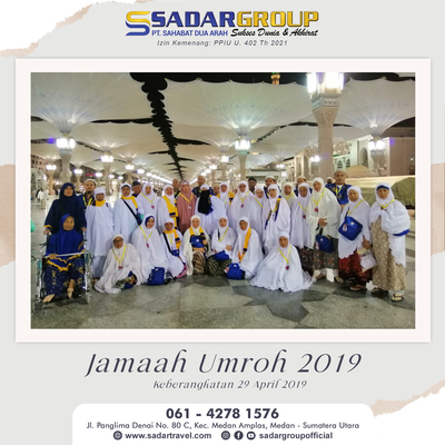 Rombongan jamaah Umroh 29 April 2019, PT. SAHABAT DUA ARAH ( SADAR GROUP )