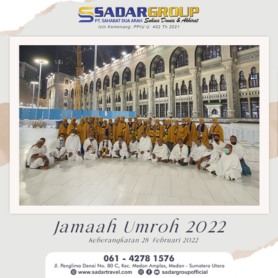 Rombongan jamaah Umroh 28 Februari 2022, PT. SAHABAT DUA ARAH ( SADAR GROUP )