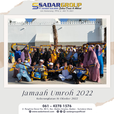 Rombongan Jamaah Umroh 16 Oktober 2022  PT. SAHABAT DUA ARAH ( SADAR GROUP )