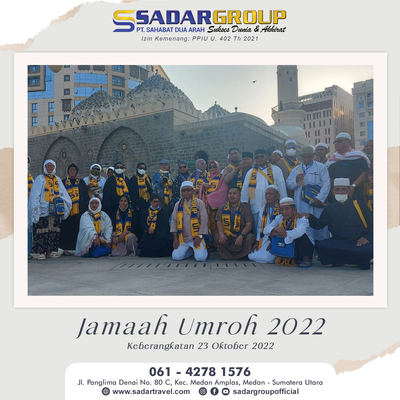 Rombongan Jamaah Umroh 23 Oktober 2022 PT. SAHABAT DUA ARAH ( SADAR GROUP )