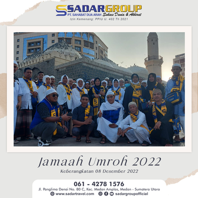 Rombongan Jamaah Umroh 08 Desember 2022 PT. SAHABAT DUA ARAH ( SADAR GROUP )