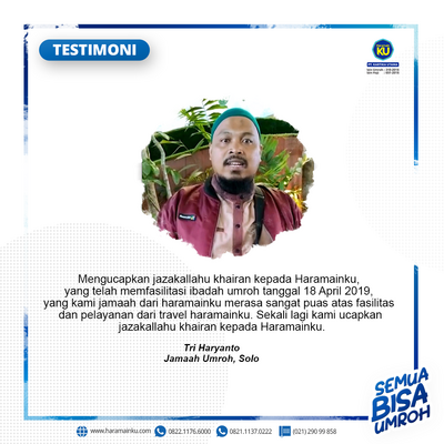 Testimoni Pak Tri Haryanto, Jamaah Umroh April 2019 Asal Solo