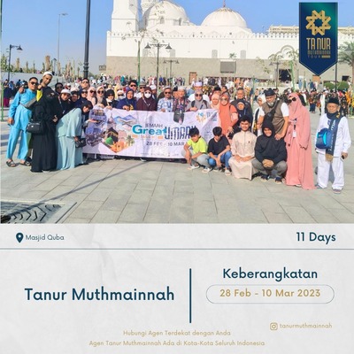 Masjid Quba | Jamaah Tanur Muthmainnah Keberangkatan 28 Februari - 10 Maret 2023