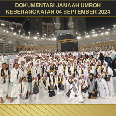 UMROH KEBERANGKATAN 04 SEPTEMBER 2024