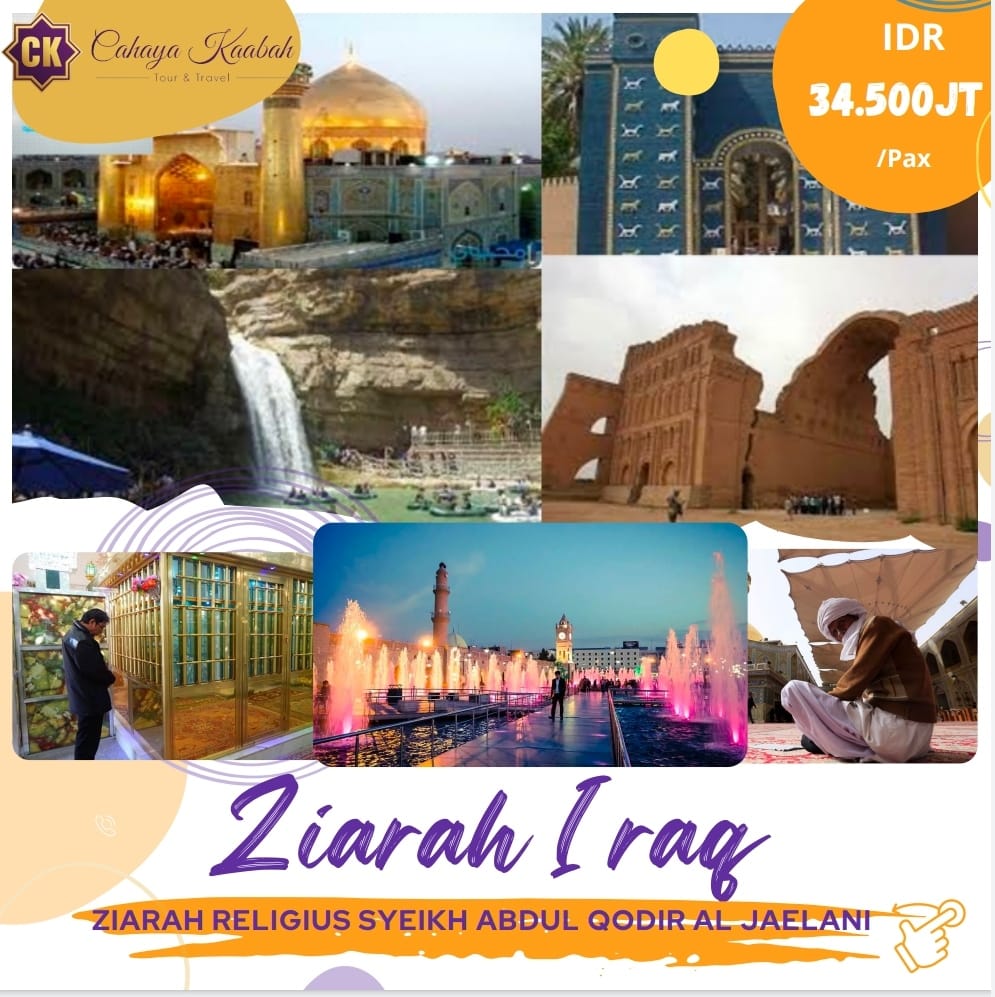 Ziarah Iraq - Ziarah Religius Syeikh Abdul Qodir Al  Zaelani