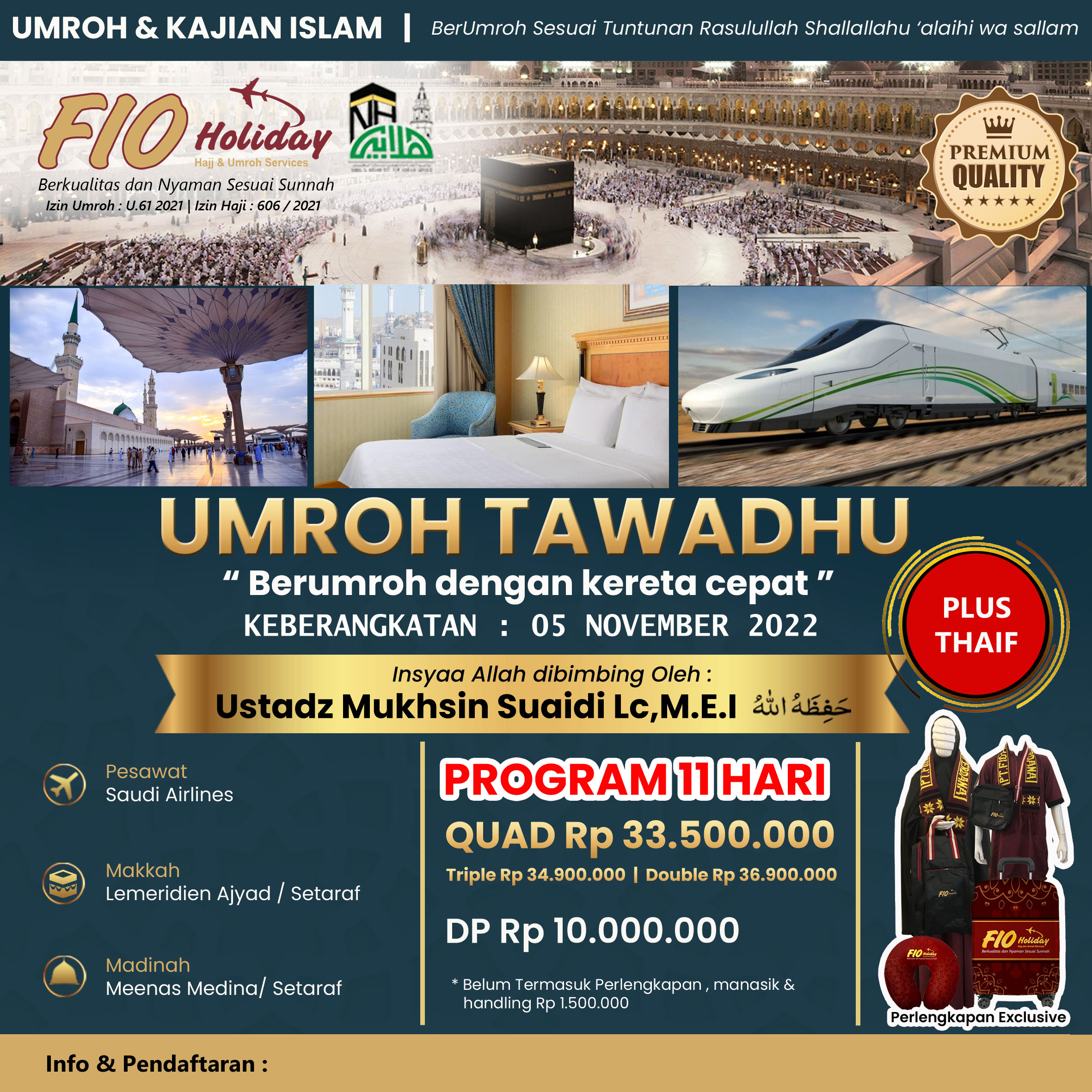 UMROH TAWADHU DENGAN KERETA CEPAT Bersama Ustadz Mukhsin Suaidi Lc,M.E.I Hafidzahullah