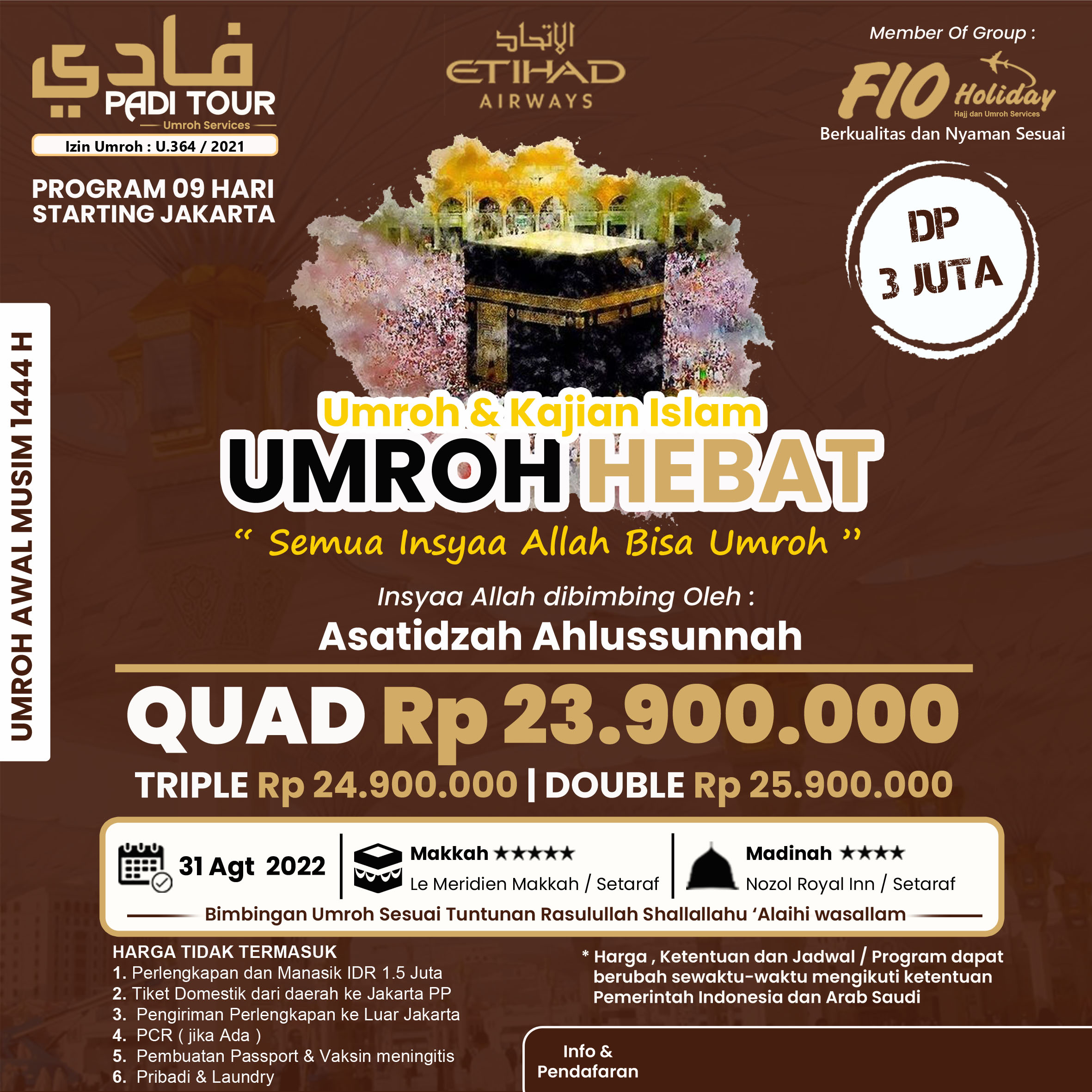 UMROH HEBAT ( AGUSTUS )