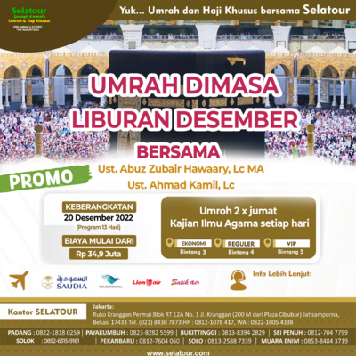 Paket Umroh Desember 2022 - 20 Desember 2022 (2x Jumat) - Selatour