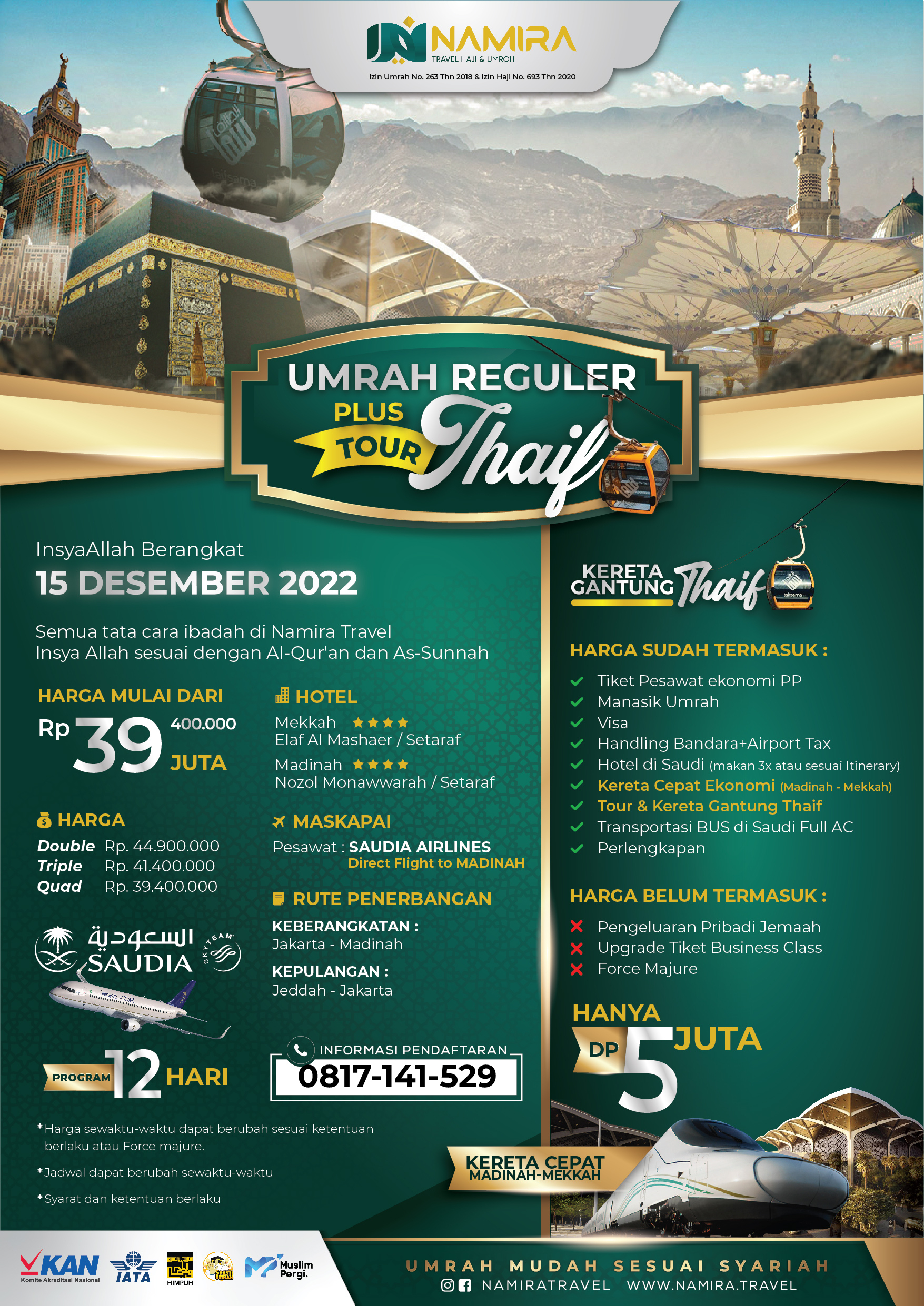 PAKET UMRAH REGULAR + THAIF 15 DESEMBER 2022