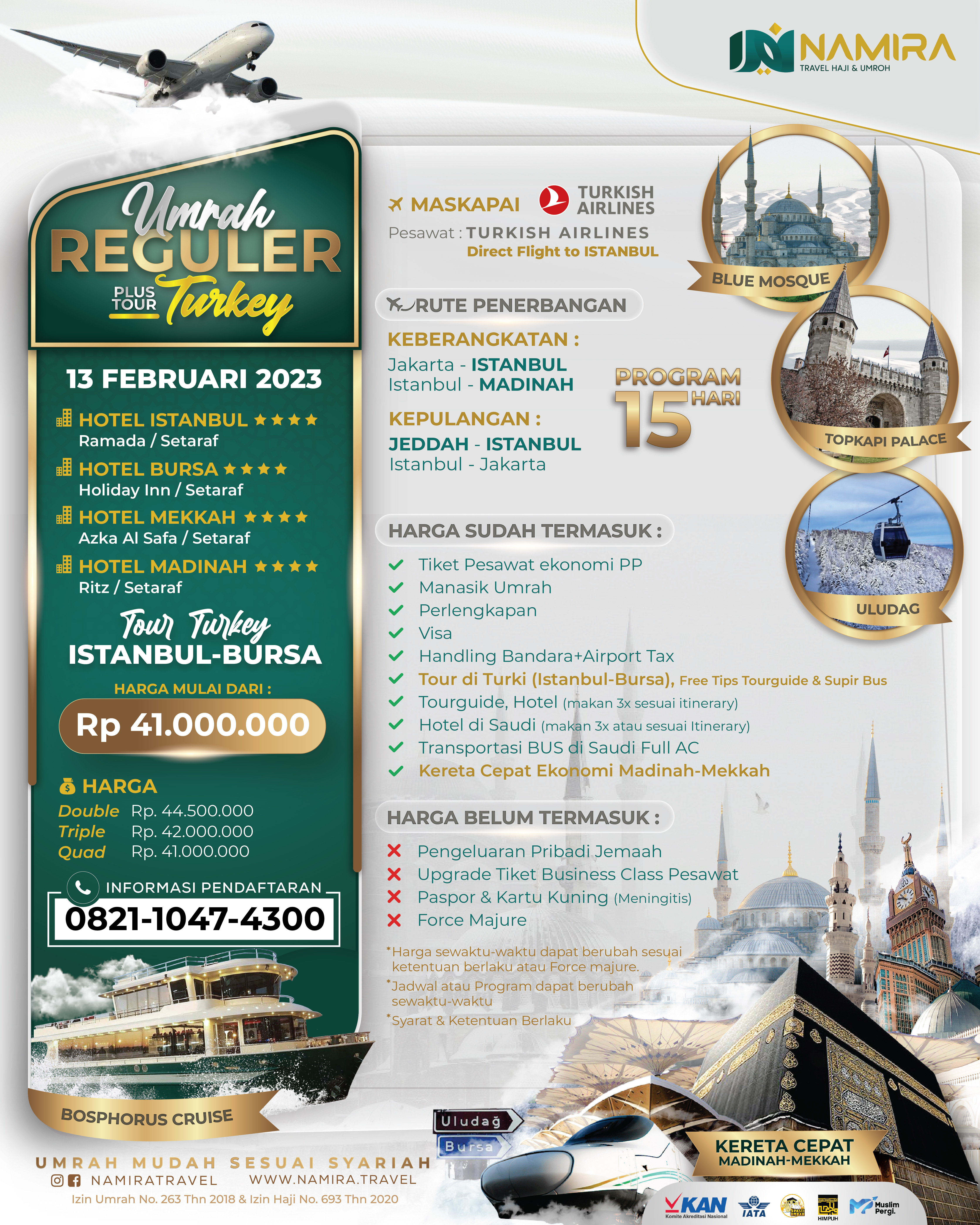 PAKET UMRAH REGULER PLUS TOUR TURKEY 13 FEBRUARI  2023 