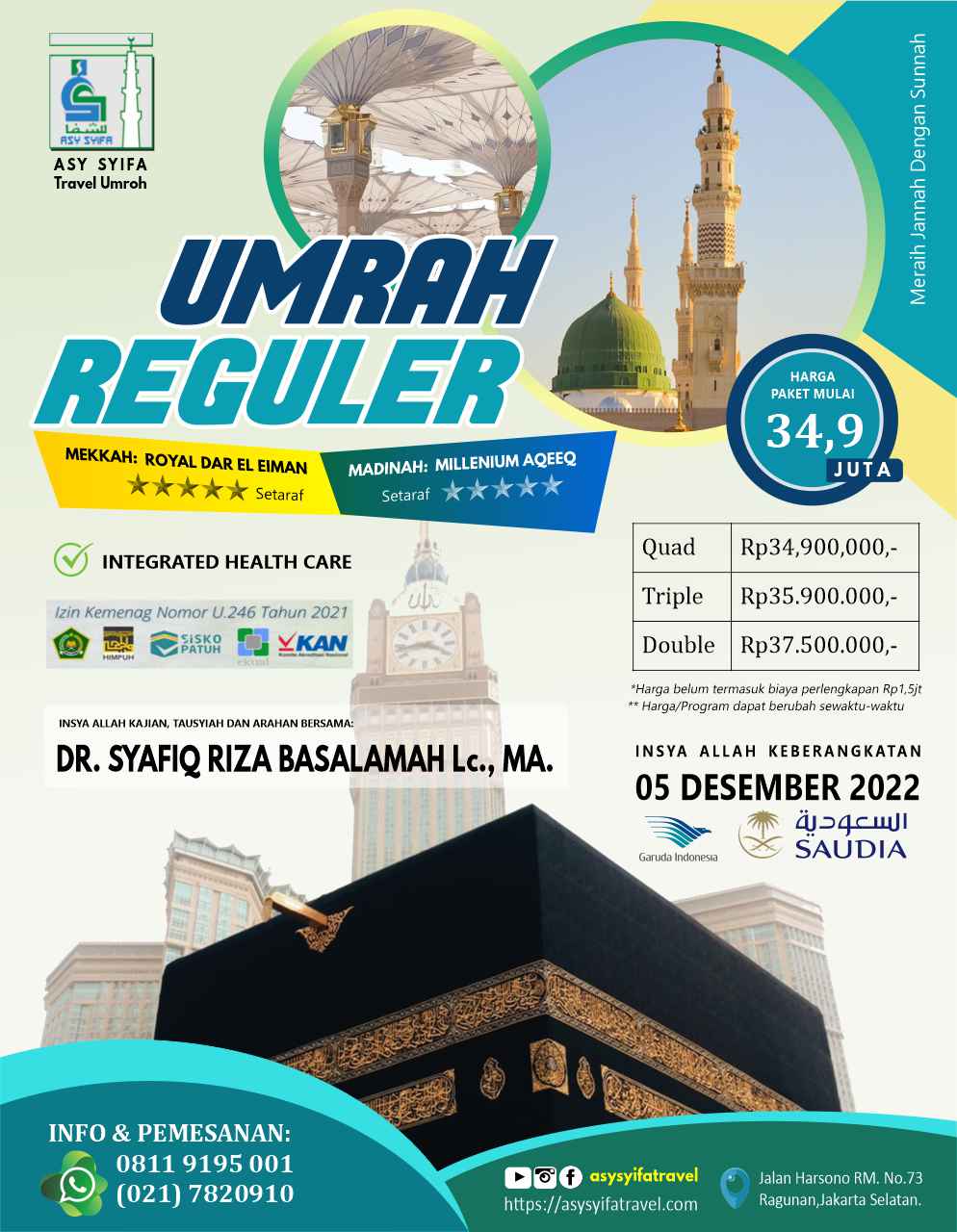 Umroh Reguler 5 Desember 2022 Bersama Ustadz Syafiq Riza