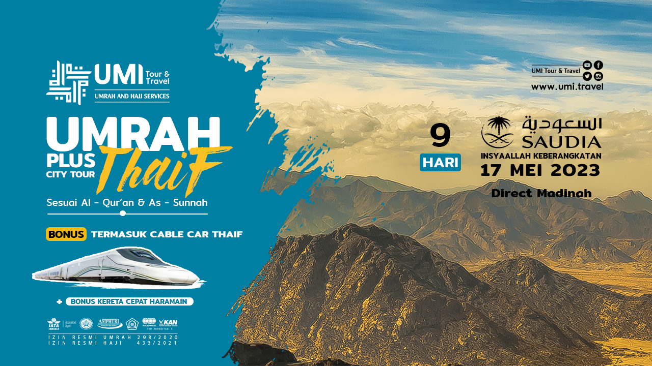 UMRAH PLUS THAIF 17 MEI  (9 HARI)