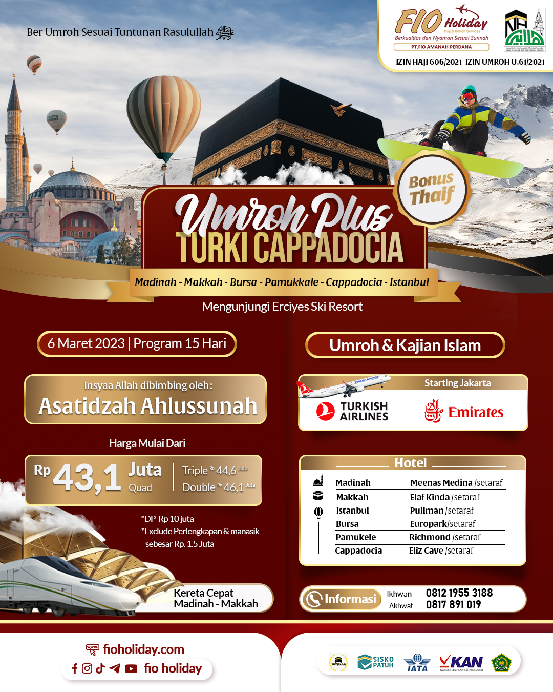 UMROH 6 MARET 2023 (+ TURKI CAPPADOCIA)