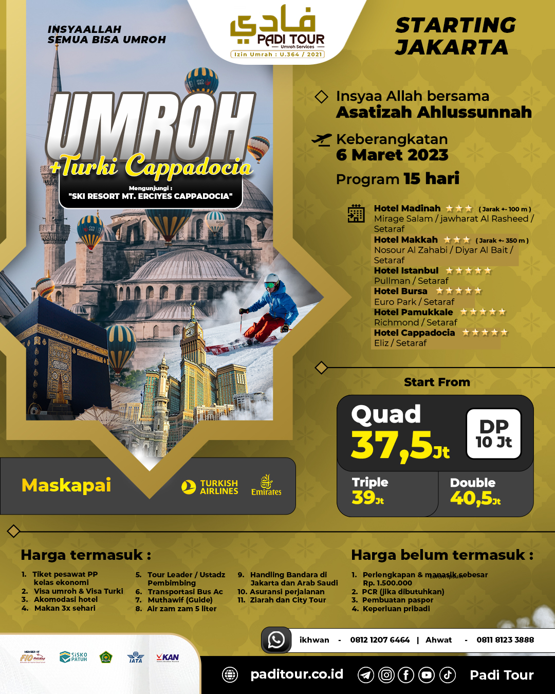 UMROH 6 MARET 2023 (+ TURKI)