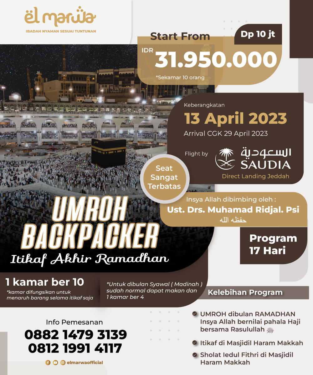 UMROH BACKPAKER ITIKAF AKHIR RAMADHAN