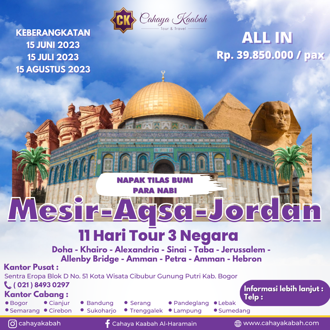 TOUR 3 NEGARA. MESIR - AQSO - JORDAN