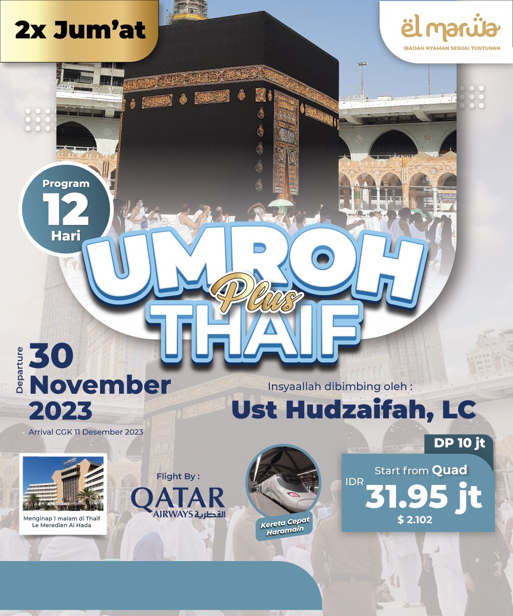 UMROH PLUS SIRAH THAIF 2x Jum'at