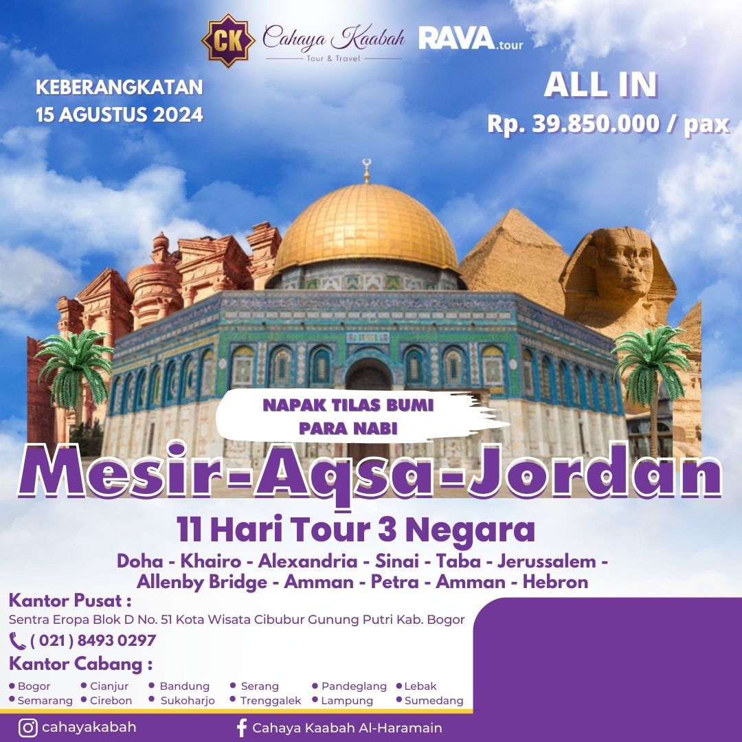 TOUR 3 NEGARA, MESIR - AQSO - JORDAN 15 AGUS 2024