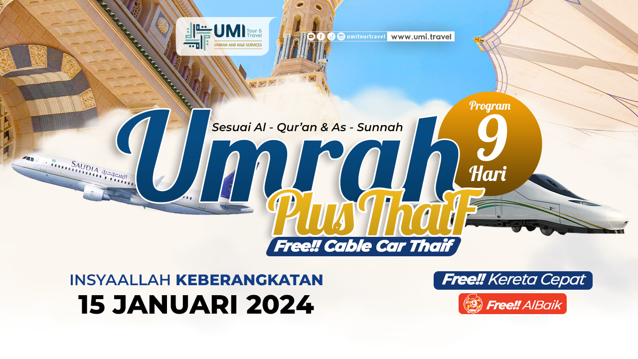 UMRAH, THAIF. UMI Tour & Travel