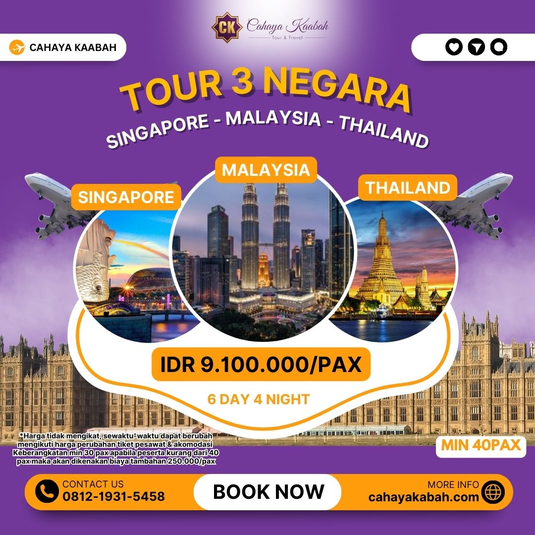 TOUR 3 NEGARA, SINGAPORE-MALAYSIA-THAILAND 15 DES 2024