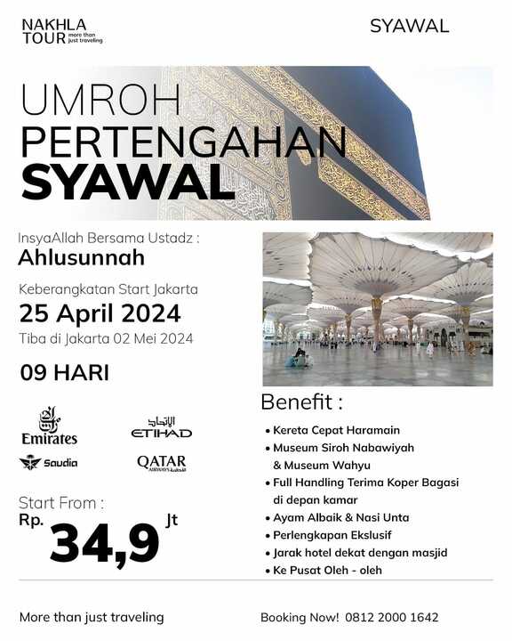 UMROH PERTENGAHAN SYAWAL 25 APRIL 2024