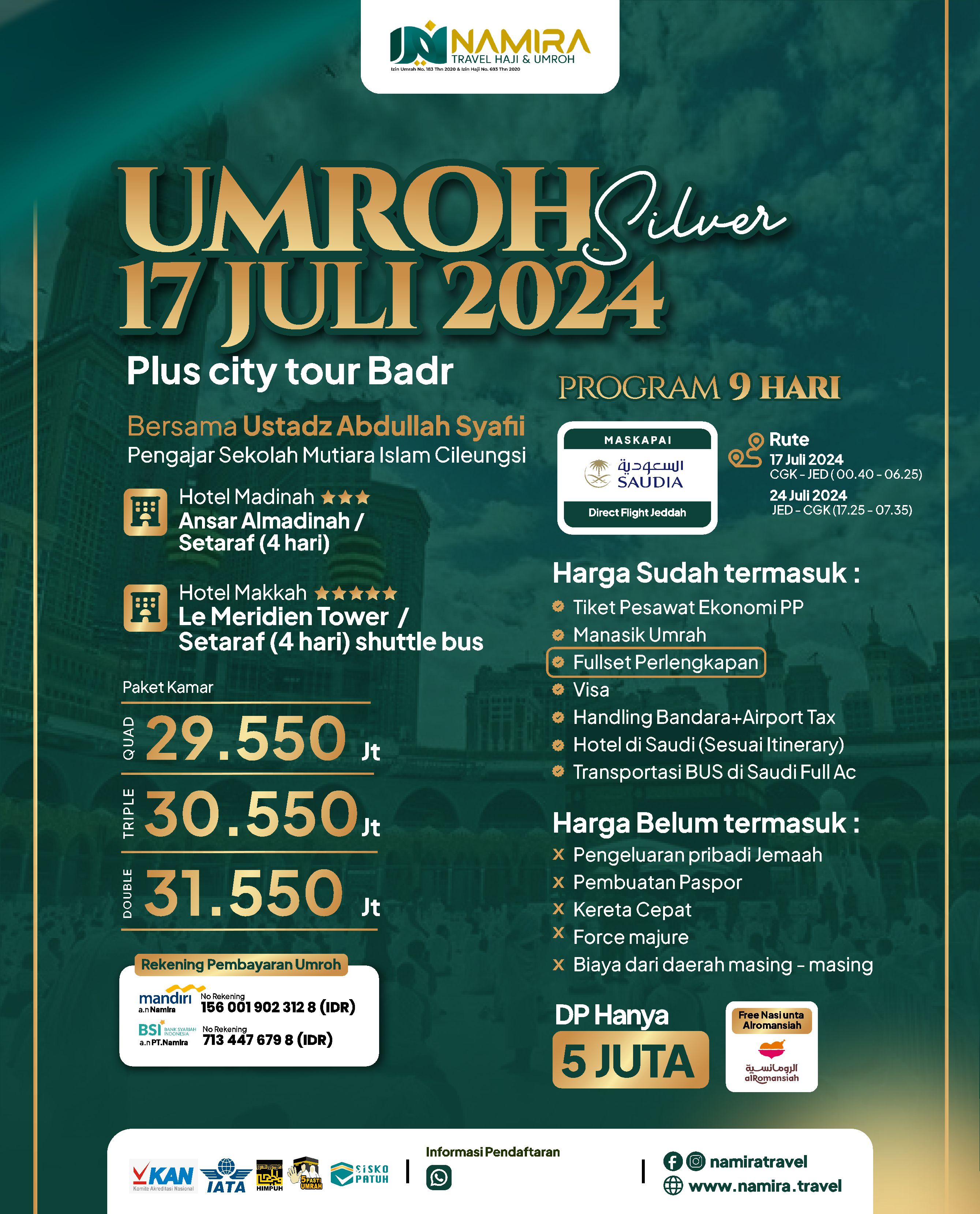 PAKET UMROH SILVER 17 JULI 2024