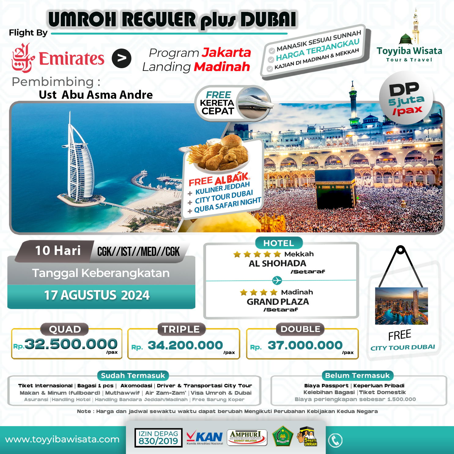 UMRAH TOYYIB   plus CITY TOUR DUBAI 17  AGUSTUS 2024 by EMIRATES