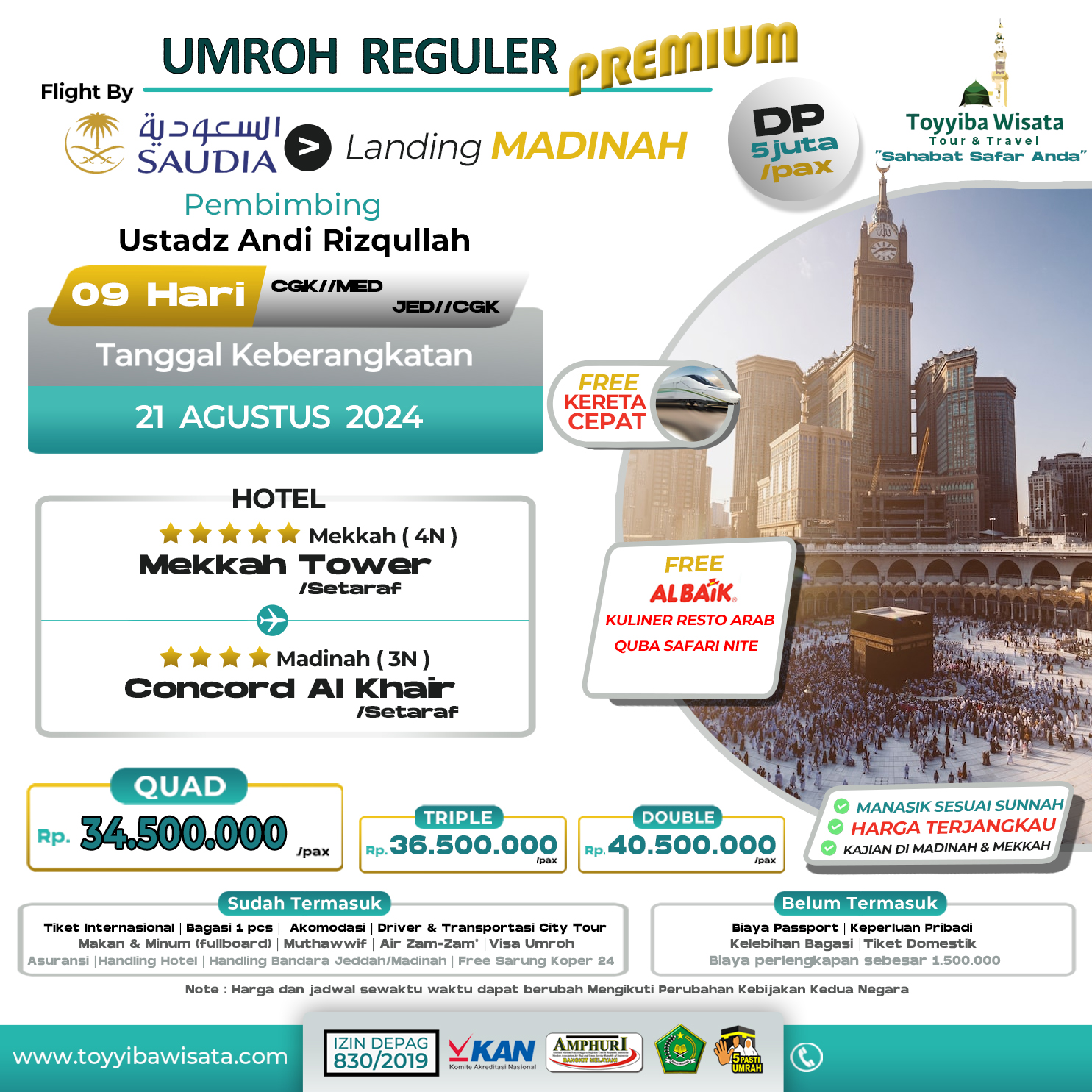 UMRAH  TOYYIB  PREMIUM  LAND MADINAH / 21  AGUSTUS  2024 by SAUDIA 