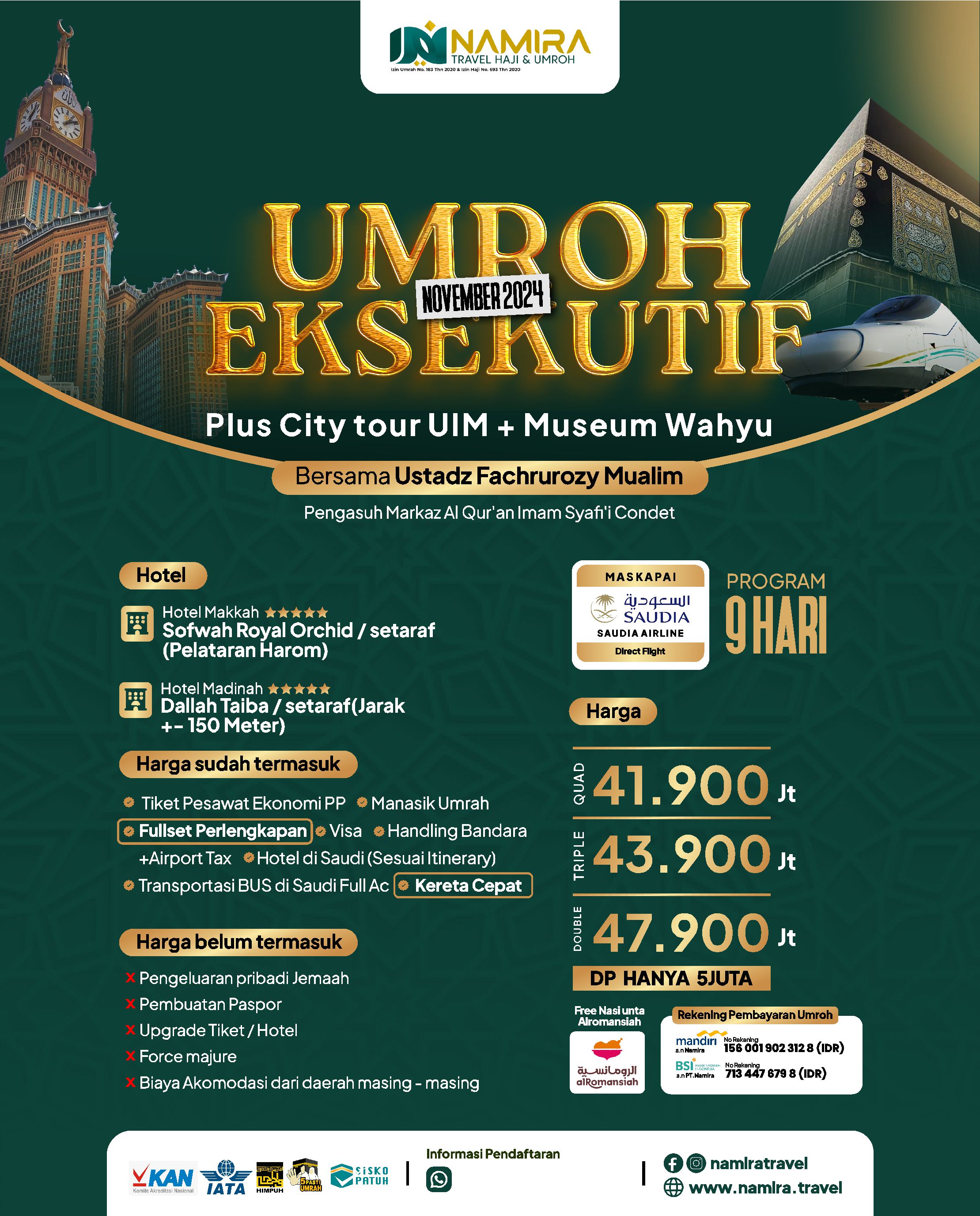 UMROH Eksekutif Plus City tour UIM + Museum Wahyu November 2024