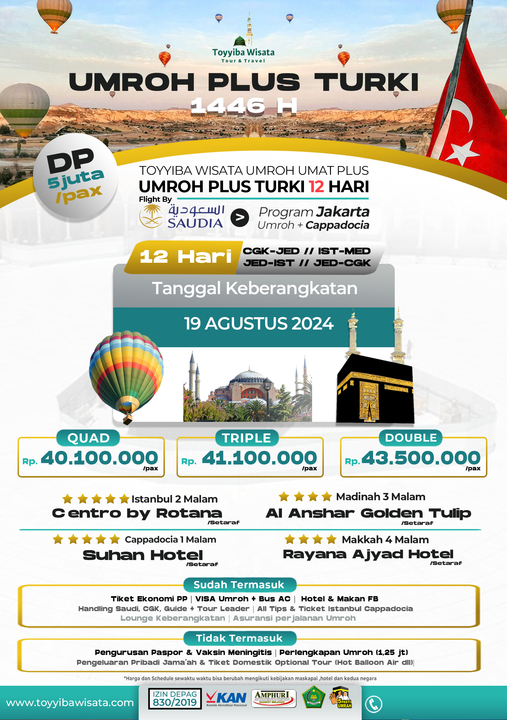 UMRAH UMMAT  PLUS TURKi CAPPADOCIA 12 HARI / 19 AGUST  2024 by SAUDI